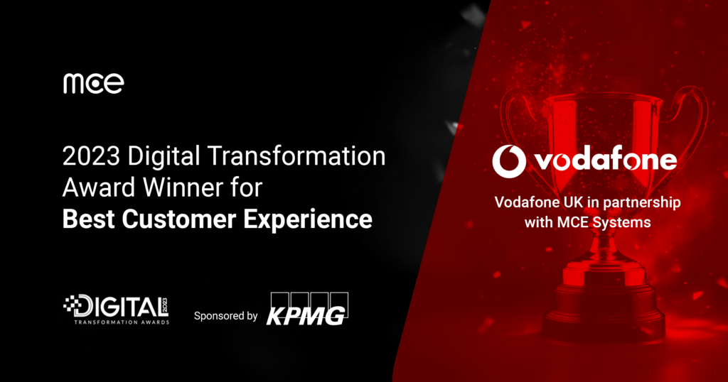 MCE Systems and Vodafone UK Win Best Customer Experience at the 2023